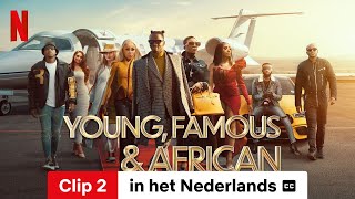 Young Famous amp African Seizoen 1 Clip 2 ondertiteld  Trailer in het Nederlands  Netflix [upl. by Devi]