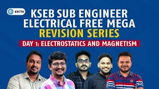 KSEB Sub Engineer Electrical  Free MEGA REVISION SERIES  Day 1  ELECTROSTATICS AND MAGNETISM [upl. by Ronica]