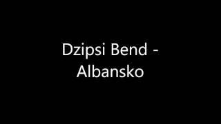 Albansko oro  Dzipsi Bend [upl. by Erodavlas4]