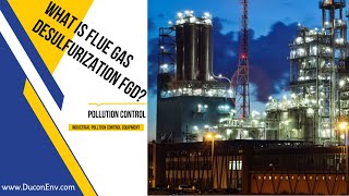 What is Flue Gas Desulfurization FGD [upl. by Carlee]