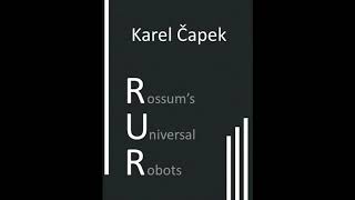 Karel Čapek  RUR audiokniha [upl. by Urbanna]