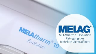 MELAG MELAtherm 10 Evolution  Reinigung MehrfachZentralfilters Tutorial  Pluradent [upl. by Arais153]