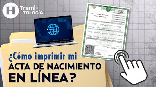 ¿Cómo tramitar el acta de nacimiento en internet Pasos para imprimir el documento  Tramitología [upl. by Torras]