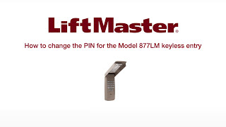 How to Change the PIN for Your LiftMaster Keyless Entry Model 877LM [upl. by Yemirej]