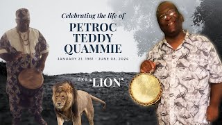 Celebrating the life of Petroc Teddy Quammie aka Lion [upl. by Eedoj]