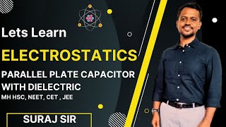 Capacitance of Parallel plate capacitor with Dielectric Electrostatics MH HSC [upl. by Nitin]