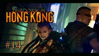 Shadowrun Hong Kong 14  Rescuing Daddy Raymond [upl. by Aical]