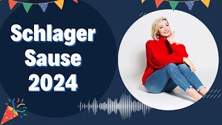 Schlager Sause 2024 💖 Hit Mix 💖 Schlager für Alle [upl. by Vinny]