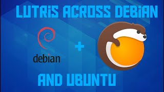 How to Install Lutris Across Ubuntu and Debian Systems [upl. by Jabon404]