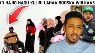 ASAD HAJIO HADU KUJIRI LAHAA BOOSKA WIILKAAS MAXA DHICI LAHAA CRASHID SXB KEEP FORWARD HA UJOOJIN [upl. by Eelyah]