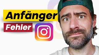 Anfängerfehler auf Instagram die du vermeiden solltest [upl. by Assirahs]