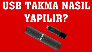 Mi TV Stick Usb Takma Nasıl Yapılır [upl. by Debi]