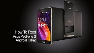 How To Root Asus PadFone S Kitkat [upl. by Aracahs]