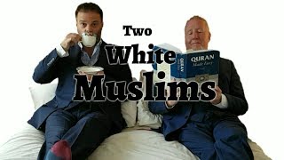 1 Islam  What is Islam With the Two White Muslims [upl. by Atinrahc1]