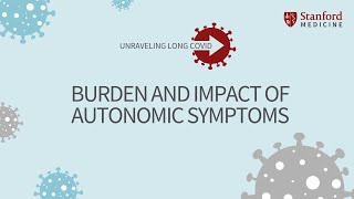 Burden and Impact of Autonomic Symptoms [upl. by Nathalie]