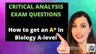 CRITICAL ANALYSIS exam questions how to improve your exam technique to achieve an A in Biology [upl. by Anilegnave874]