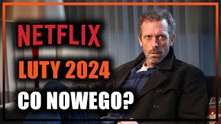 NETFLIX  NOWOŚCI LUTY 2024 [upl. by Airamana]