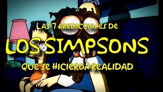 Las 7 predicciones de los Simpsons que se hicieron realidad [upl. by Dibbell]