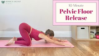 10 Minute Pelvic Floor Release  Simple Pelvic Floor Relaxation Exercises at Home [upl. by Nnylaf271]