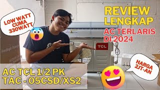 REVIEW JUJUR AC TCL I AC MURAH PALING WORTH IT💸💡 [upl. by Tufts]