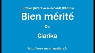 Bien mérité Clarika  Tutoriel guitare avec accords et partition en description Chords [upl. by Ahseeyt]