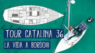 TOUR Velero para dar la vuelta al mundo  Tour Catalina 36 El viaje de Bohemia [upl. by Elehcim]