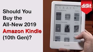 Is the AllNew 2019 Amazon Kindle 10th Gen Right For You [upl. by Vladamir]