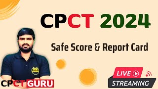 CPCT 2024  Safe Score amp Report Card in CPCT EXAM [upl. by Einram]