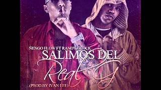 Ñengo Flow Ft Randy Glock  Salimos Del Real G ✓ [upl. by Alrac]