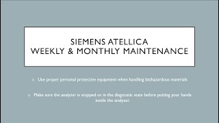 Siemens Atellica Weekly amp Monthly Maintenance [upl. by Radferd799]