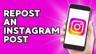 How to Repost a Post on Instagram 2024 New Updates [upl. by Suirada]