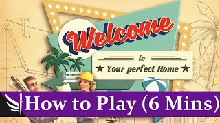 How to play Welcome To Your Perfect Home Basic amp Advanced Rules 6 minutes [upl. by Ingamar185]