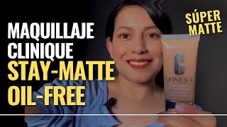 Maquillaje Stay Matte Oil Free de CLINIQUE [upl. by Warder]