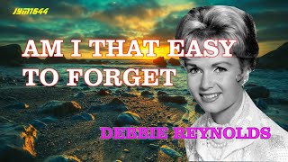 Am I That Easy To Forget 1960  Debbie Reynolds [upl. by Sergius805]