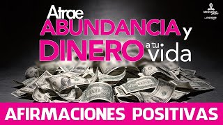 Atraer DINERO 🤑 y ABUNDANCIA 💫 con AFIRMACIONES positivas  FRASES positivas DINERO 💶 20 minutos [upl. by Hras84]