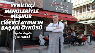 Edirnenin meşhur ciğercisi quotCiğerci Aydınınquot başarı öyküsü [upl. by Georgy967]