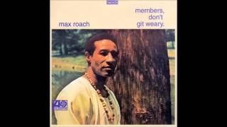 Max Roach  Effi [upl. by Eiramadnil955]