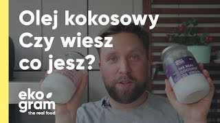 Jak wybrać olej kokosowy [upl. by Eddra]