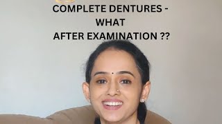 Complete dentures  What after eneral examination [upl. by Drahser]