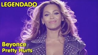 Beyonce  Pretty Hurts  LIVE On The Run Tour LEGENDADO [upl. by Genisia338]