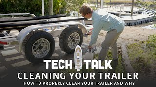 Tech Talk  How To Clean Your Trailer amp Why [upl. by Alleacim]