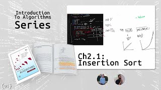 CH21 Insertion Sort amp Algorithm analysis [upl. by Brose1]