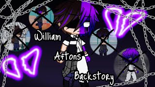 William Afton’s Backstory  FNAF [upl. by Gasper]