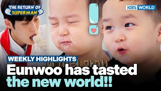 Weekly Highlights Eunwoo has tasted the new world🧑🏻‍🍳👼🏻  KBS WORLD TV 230910 [upl. by Ivy]