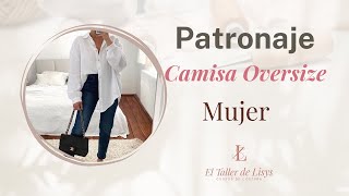 😍 CAMISA OVERSIZE MUJER PATRÓN [upl. by Dyane]