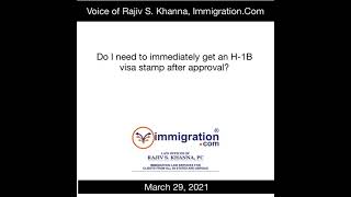 H1B Do I need a visa stamp immediately after approval [upl. by Molly]