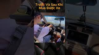 Trước Và Sau Khi Mua Được Xe [upl. by Malinowski]