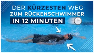 Richtig Rückenschwimmen lernen in nur 12 Minuten [upl. by Sheba660]