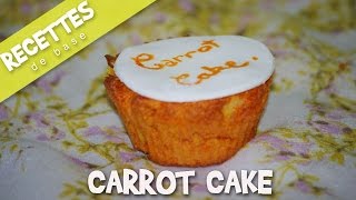 Recette du Carrot cake  Carrot cupcakes [upl. by Oren]