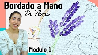 BORDADO DE FLORES a Mano para Principiantes Paso a Paso 🌸 Módulo 1 [upl. by Morly]